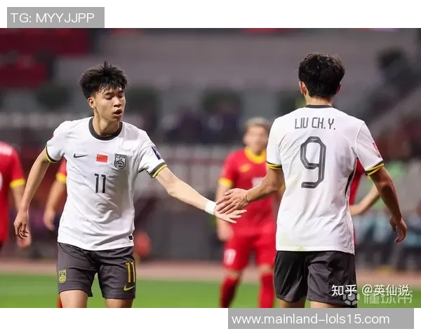 中国男足迎战哥伦比亚力争突破历史瓶颈展现全新风貌