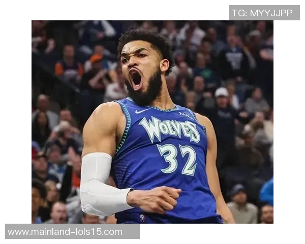 卡尔安东尼唐斯：从新星到巨星的篮球成长之路与未来展望